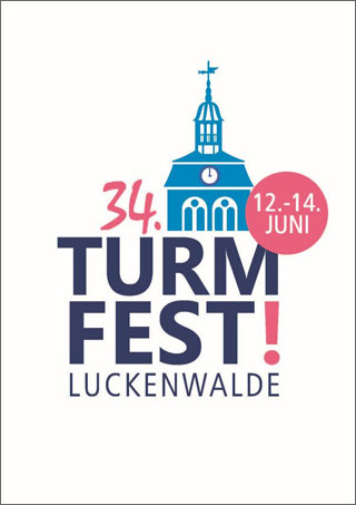 34. Luckenwalder Turmfest